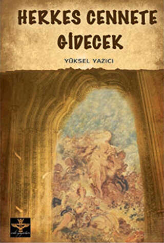 Herkes Cennete Gidecek - Enki Yayınları