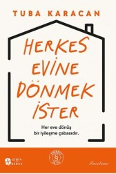 Herkes Evine Dönmek İster - Everest Yayınları