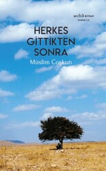 Herkes Gittikten Sonra - Muhit Kitap