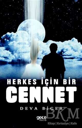 Herkes İçin Bir Cennet - 1