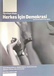 Herkes İçin İnsan Demokrasi : Demokrasi Kültürü İçin Eğitim - Anadolu Üniversitesi Yayınları