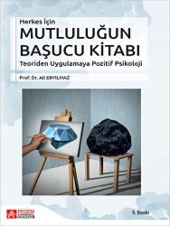Herkes İçin Mutluluğun Başucu Kitabı - Pegem Akademi Yayıncılık