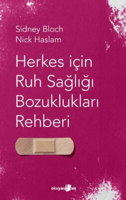 Herkes I·c¸in Ruh Sagˆlıgˆı Bozuklukları Rehberi - 1