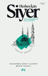 Herkes İçin Siyer - Medine Dönemi - Profil Kitap