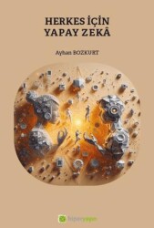 Herkes İçin Yapay Zeka - Hiperlink Yayınları