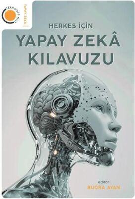 Herkes İçin Yapay Zeka Kılavuzu - 1