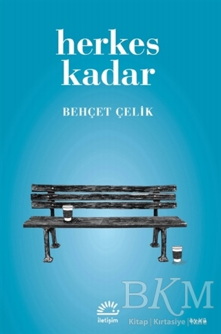 Herkes Kadar - İletişim Yayınevi