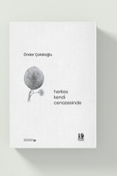 Herkes Kendi Cenazesinde - Pikaresk Yayınevi