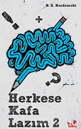 Herkese Kafa Lazım 2 - Kaldıraç Yayınevi