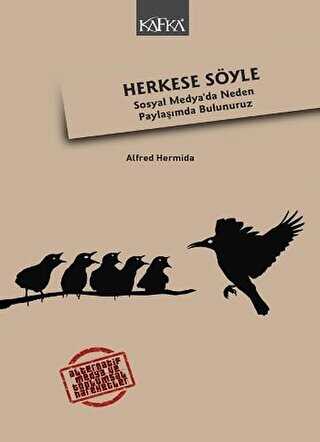 Herkese Söyle - Kafka Kitap