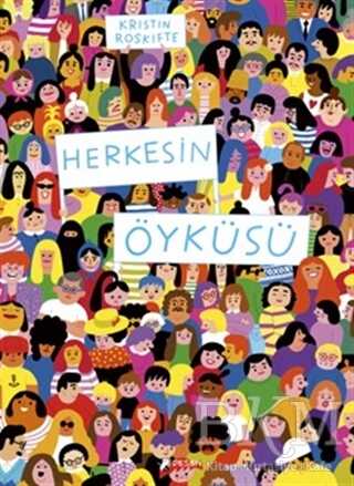 Herkesin Öyküsü - Desen Yayınları