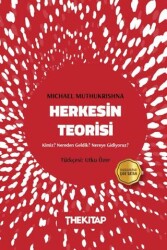 Herkesin Teorisi: Kimiz? Nereden Geldik? Nereye Gidiyoruz? - The Kitap