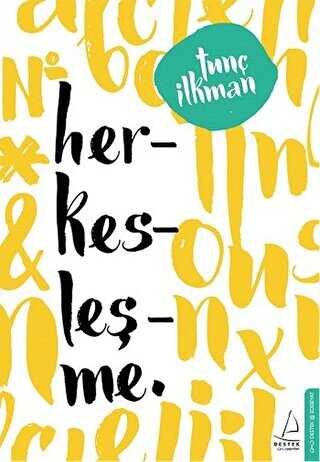 HERKESLEŞME - Destek Yayınları