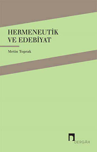 Hermeneutik ve Edebiyat - Dergah Yayınları