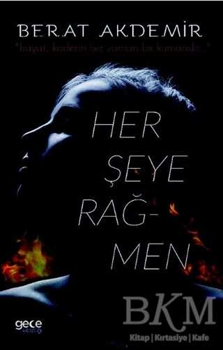 Herşeye Rağmen - Gece Kitaplığı