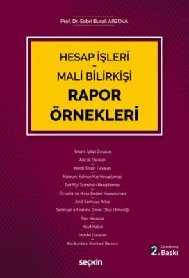 Hesap İşleri - Mali Bilirkişi Rapor Örnekleri - 1