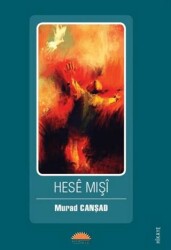 Hesê Mişî - Roşna Yayınları