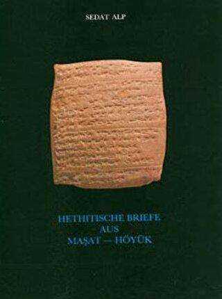 Hethitische Briefe Aus Maşat - Höyük