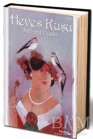 Heves Kuşu - P Kitap Yayıncılık