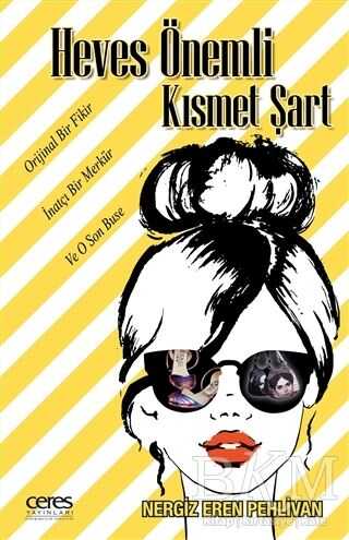 Heves Önemli Kısmet Şart - Ceres Yayınları