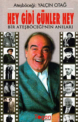 Hey Gidi Günler Hey - Togan Yayıncılık