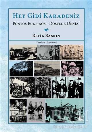 Hey Gidi Karadeniz - Yitik Ülke Yayınları