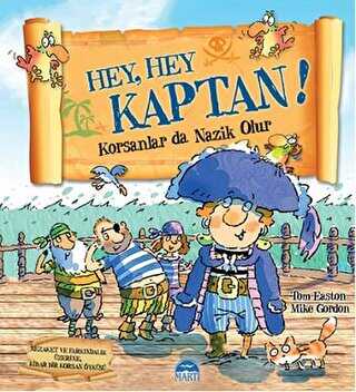 Hey, Hey Kaptan! - Martı Çocuk Yayınları
