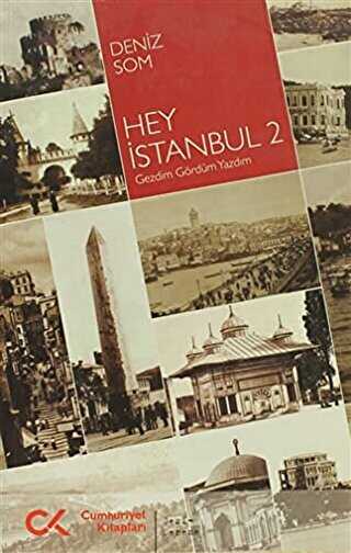 Hey İstanbul 2 - Cumhuriyet Kitapları
