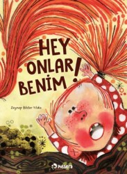 Hey! Onlar Benim! - Pulsera Yayınevi
