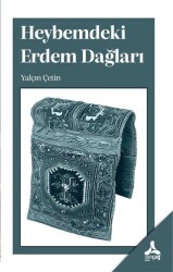 Heybemdeki Erdem Dağları - Sonçağ Yayınları