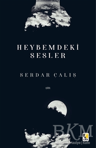 Heybemdeki Sesler - Çıra Yayınları