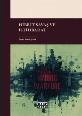 Hibrit Savaş ve İstihbarat - 1