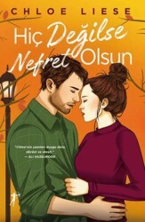 Hiç Değilse Nefret Olsun - Artemis Yayınları