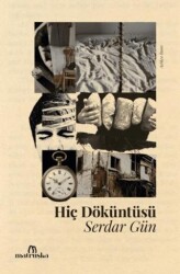 Hiç Döküntüsü - Matruşka Yayınları