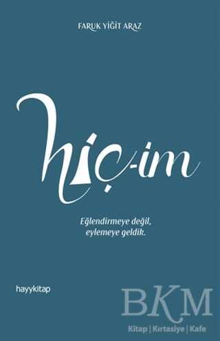 HİÇ-İM - Hayykitap