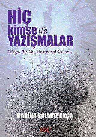 Hiç Kimse İle Yazışmalar - Hiç Yayınları