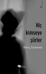 Hiç Kimseye Şiirler - Karina Yayınevi