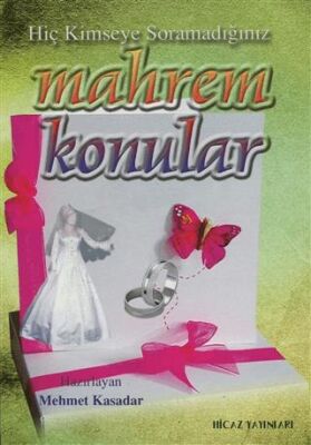 Hiç Kimseye Soramadığımız Mahrem Konular - 1