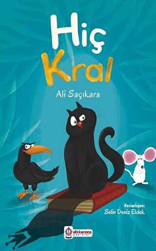 Hiç Kral - Atlı Karınca Yayınları