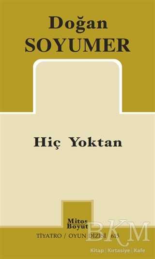 Hiç Yoktan - Mitos Boyut Yayınları