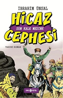 Hicaz Cephesi: Son Kale Medine kapağı