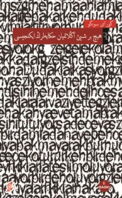 Hiçbir Şey Anlatmayan Hikayelerin İkincisi Osmanlı Türkçesiyle - 1