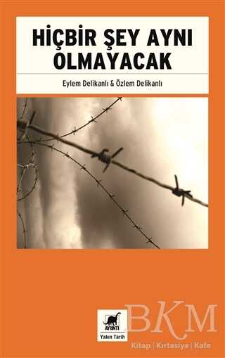 Hiçbir Şey Aynı Olmayacak - Ayrıntı Yayınları