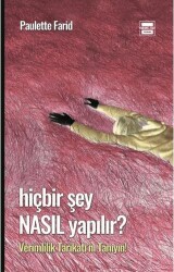 Hiçbir Şey Nasıl Yapılır - Yedinci Kat Yayınları
