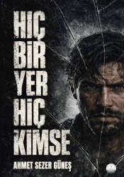 Hiçbir Yer Hiç Kimse - Odessa Yayınevi
