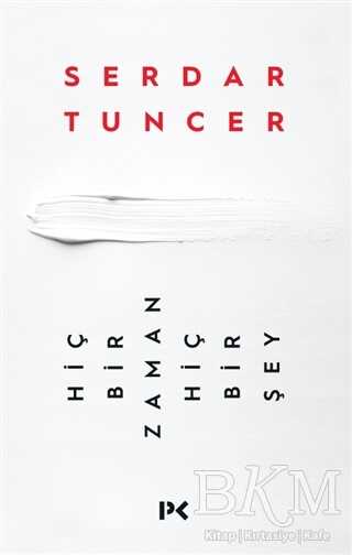 Hiçbir Zaman Hiçbir Şey - Profil Kitap