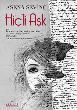 Hiç`li Aşk - Kariyer Yayınları