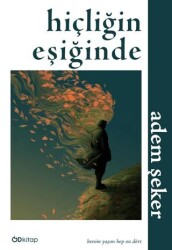 Hiçliğin Eşiğinde - Od Kitap