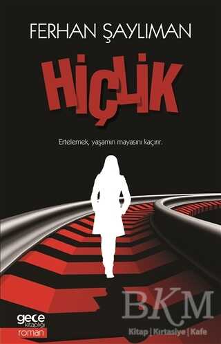 Hiçlik - Gece Kitaplığı