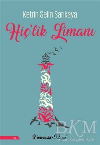 Hiç’lik Limanı - İnkılap Kitabevi
